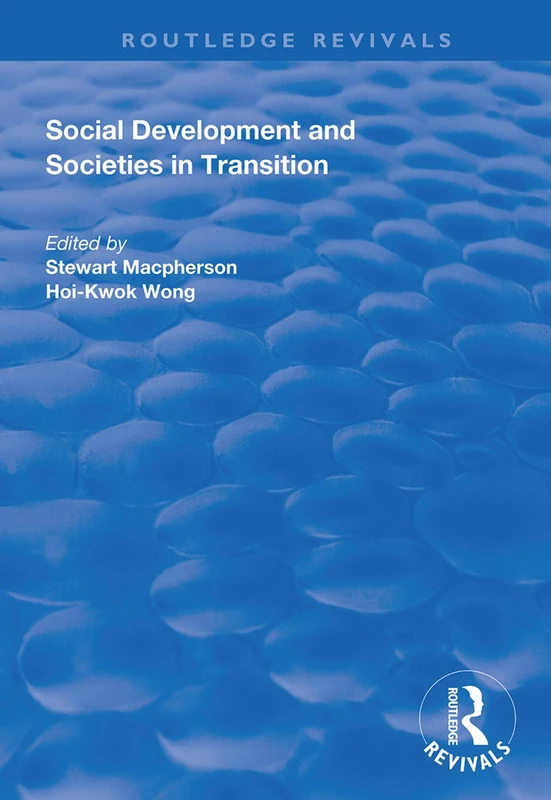 Social Development and Societies in Transition (Routledge Revivals)