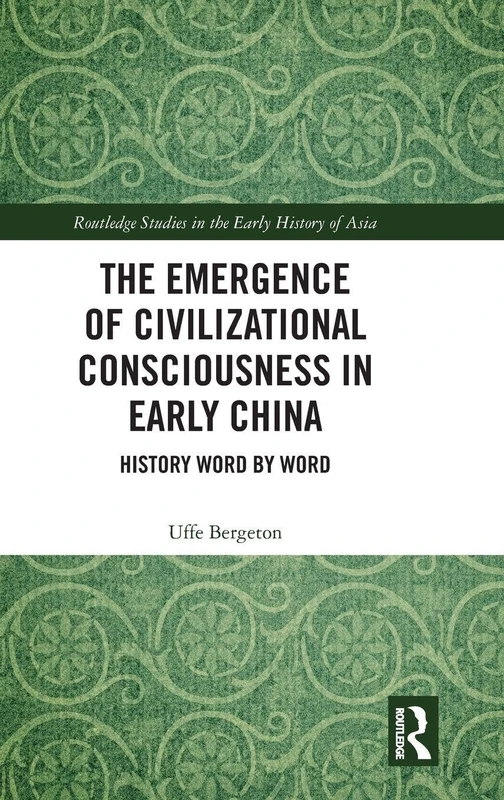 Routledge - The Emergence of Civilizational Consciousness