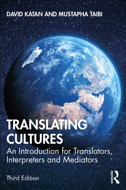 Translating Cultures: An Introduction for Translators, Interpreters and Mediators