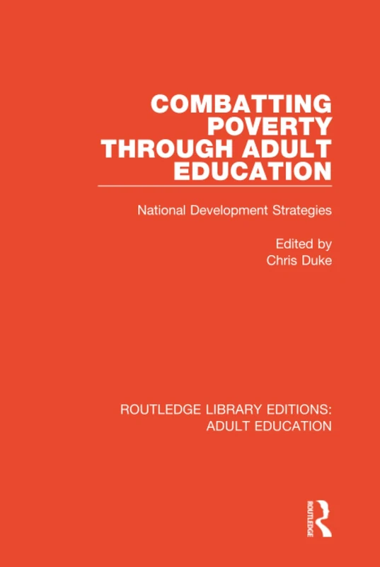 Routledge Combatting Poverty Through Adult Education Book