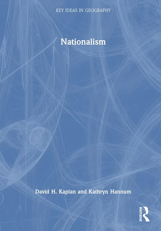 Nationalism (Key Ideas in Geography)