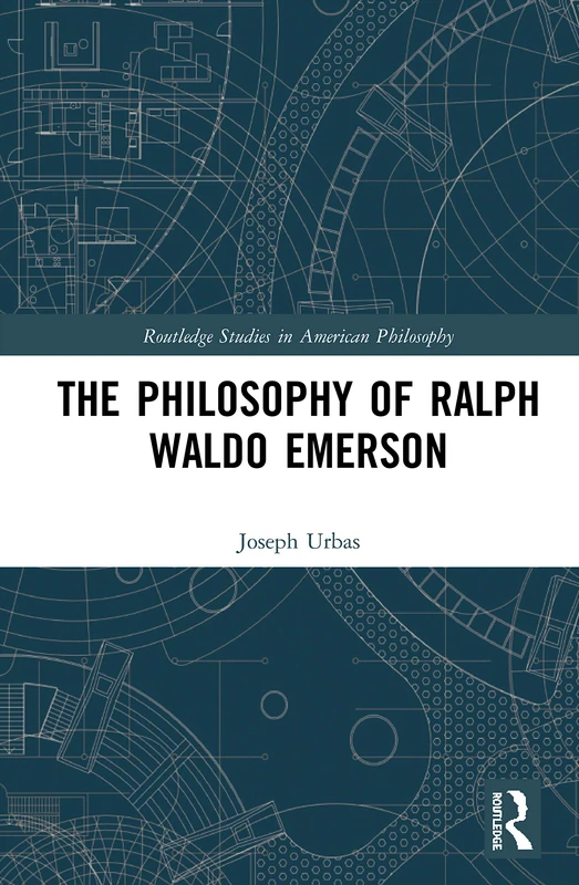 Routledge - The Philosophy of Ralph Waldo Emerson Study - Image 1