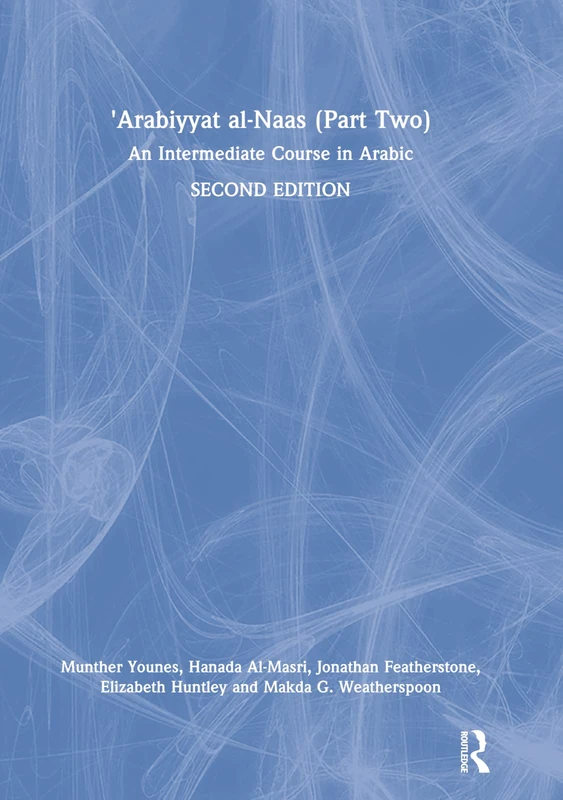 Routledge Arabiyyat al-Naas (Part Two) - Arabic Course Book