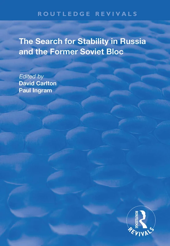 The Search for Stability in Russia and the Former Soviet Bloc (Routledge Revivals) - Image 1
