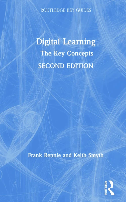 Routledge Digital Learning: The Key Concepts - Educational Guide
