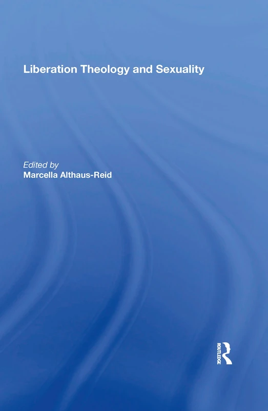 Liberation Theology and Sexuality