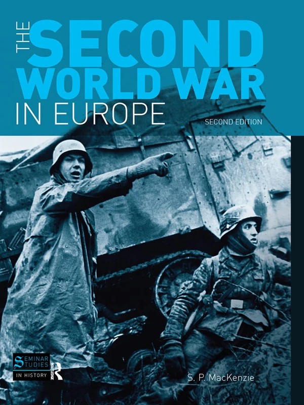 Routledge The Second World War in Europe - Second Edition