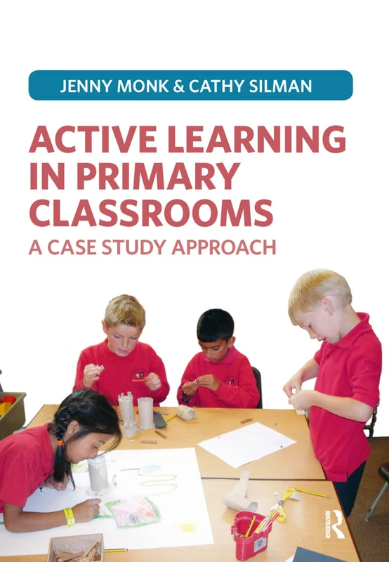 Routledge - Active Learning in Primary Classrooms Book