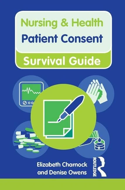 Patient Consent (Nursing and Health Survival Guides) - Image 1