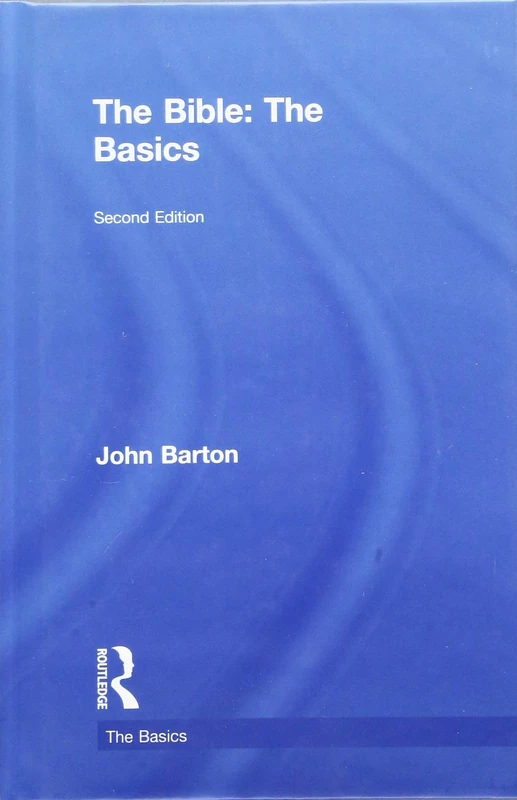 The Bible: The Basics: The Basics