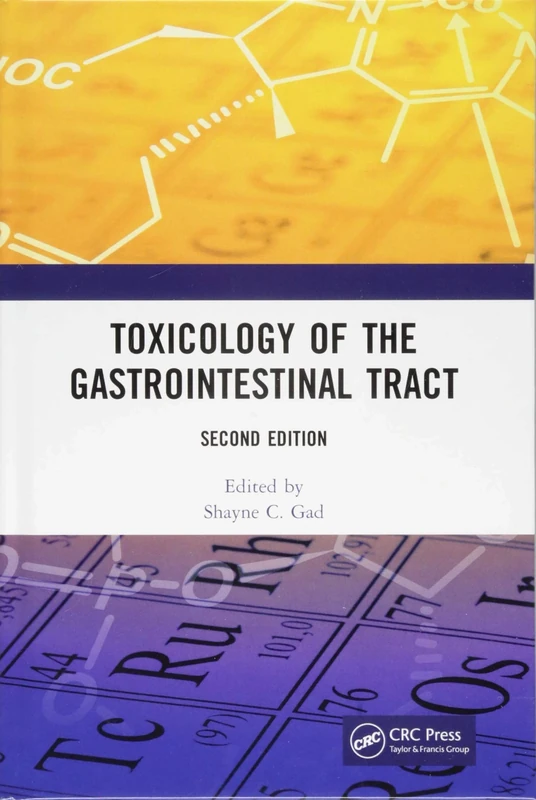 Toxicology of the Gastrointestinal Tract, Second Edition (Target Organ Toxicology Series)