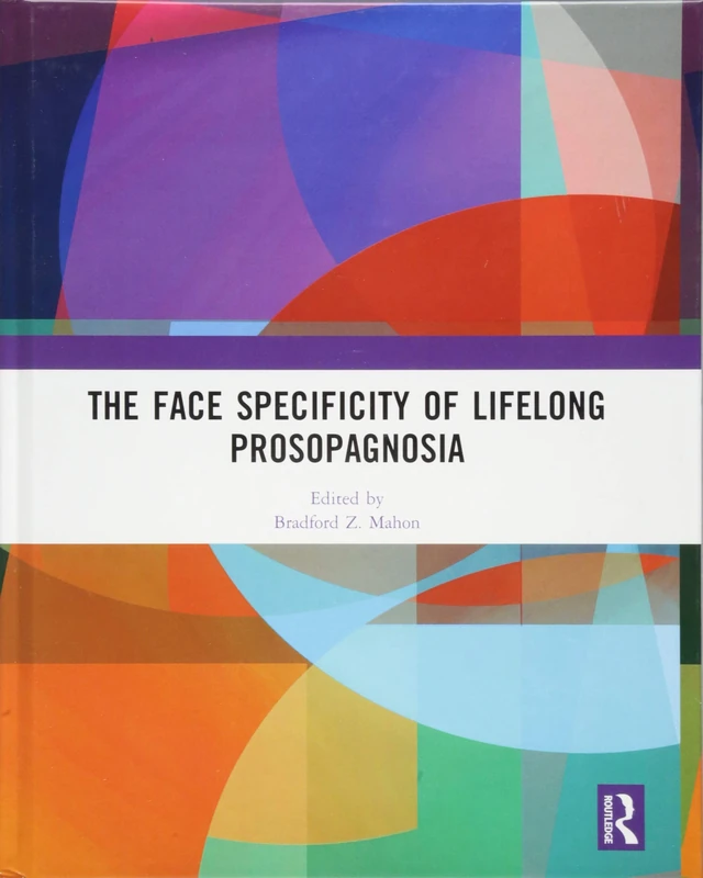 The Face Specificity of Lifelong Prosopagnosia