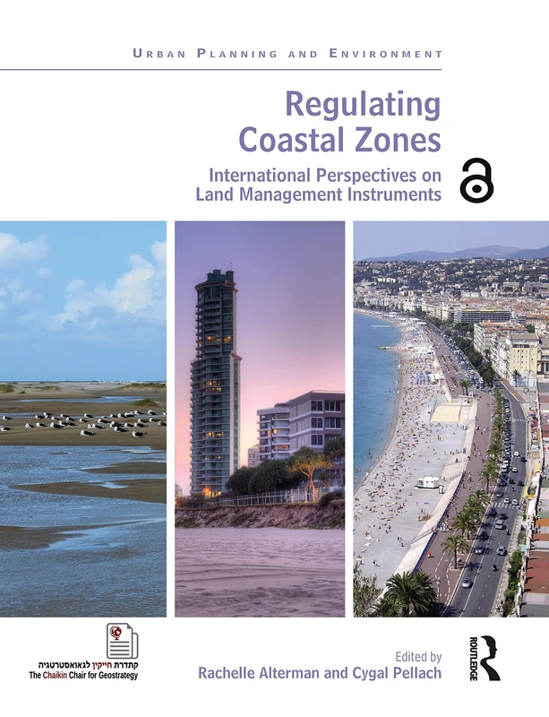 Regulating Coastal Zones: International Perspectives on Land Management Instruments (Urban Planning and Environment)