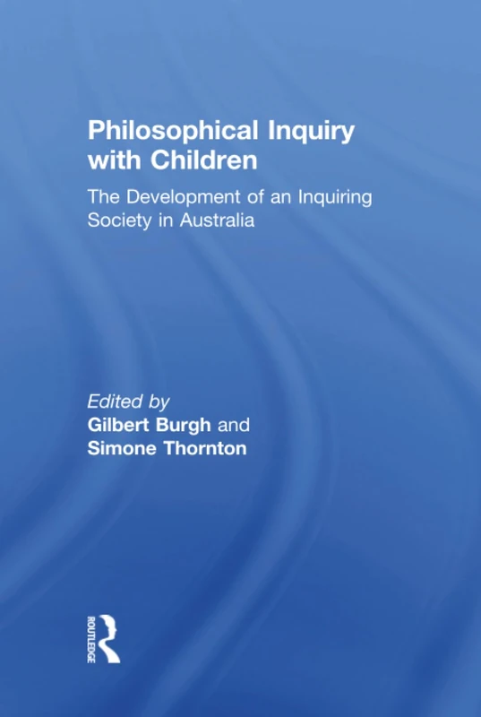Routledge - Philosophical Inquiry with Children Book