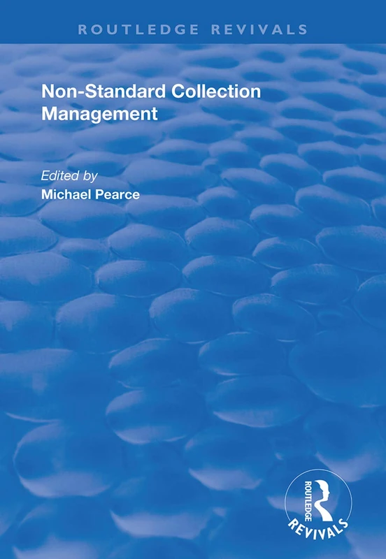 Non-standard Collection Management (Routledge Revivals)