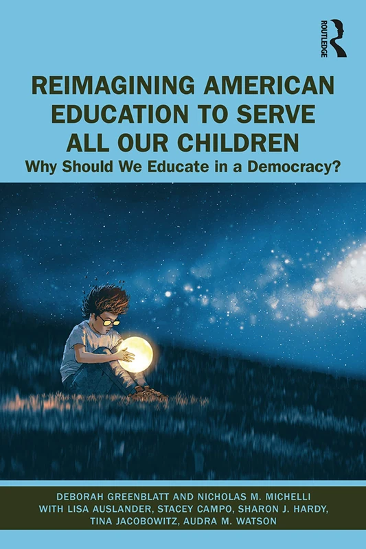 Routledge - Reimagining American Education for Democracy