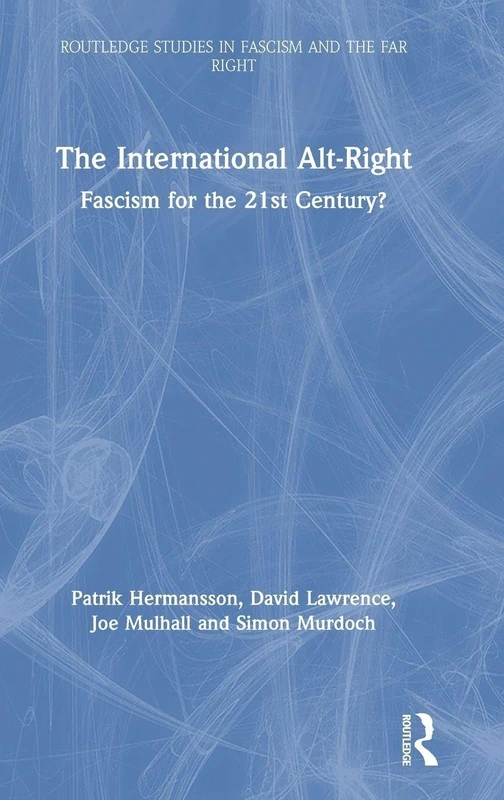 Routledge - The International Alt-Right Book
