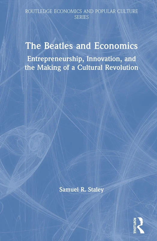 Routledge The Beatles and Economics - Cultural Revolution Book - Image 1
