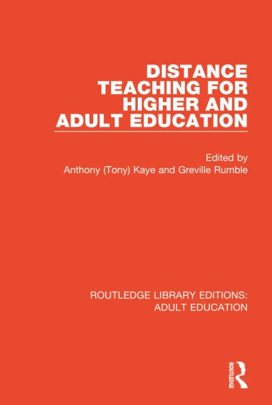 Distance Teaching For Higher and Adult Education (Routledge Library Editions: Adult Education)