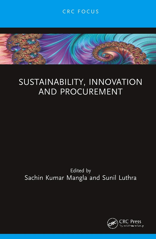 Sustainability, Innovation and Procurement (Advances in Mathematics and Engineering)