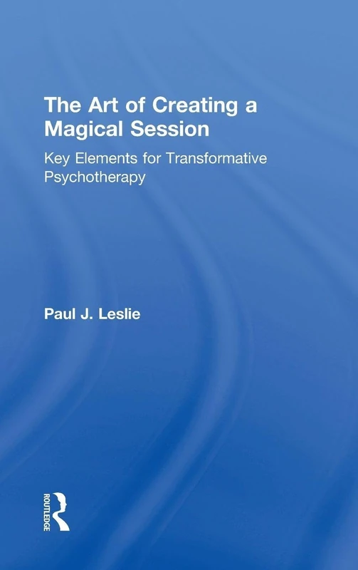Routledge - The Art of Creating a Magical Session Book