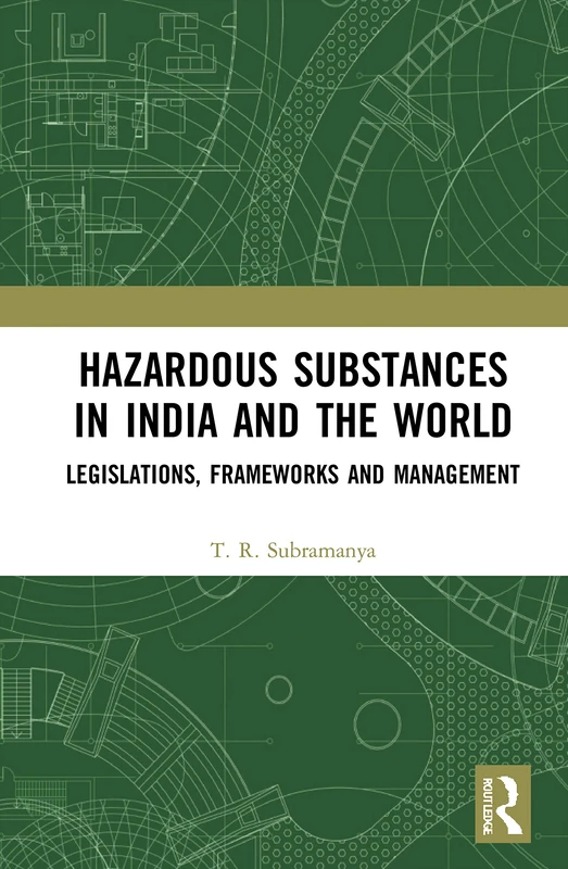 Routledge Hazardous Substances in India and the World Book