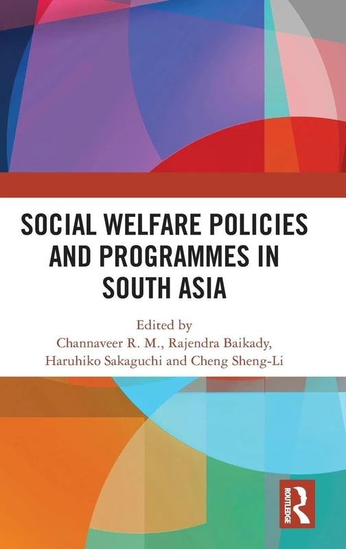 Routledge - Social Welfare Policies and Programmes in South Asia