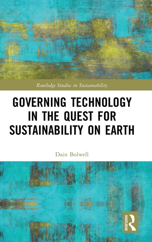 Routledge Governing Technology in the Quest for Sustainability - Image 1