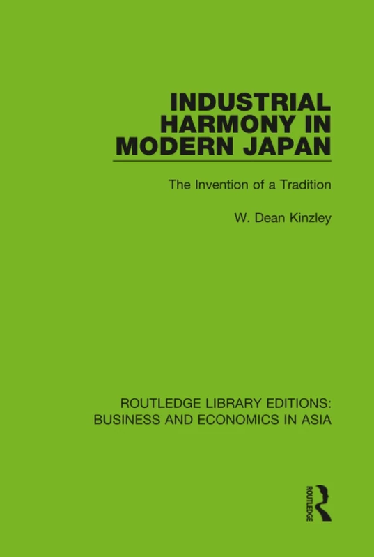 Routledge Industrial Harmony in Modern Japan - Business Book