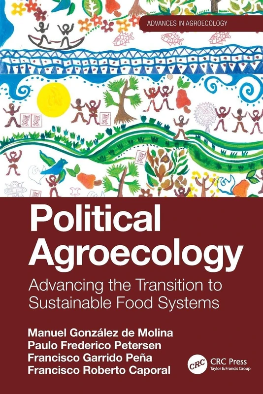 CRC Press Political Agroecology - Sustainable Food Systems Book