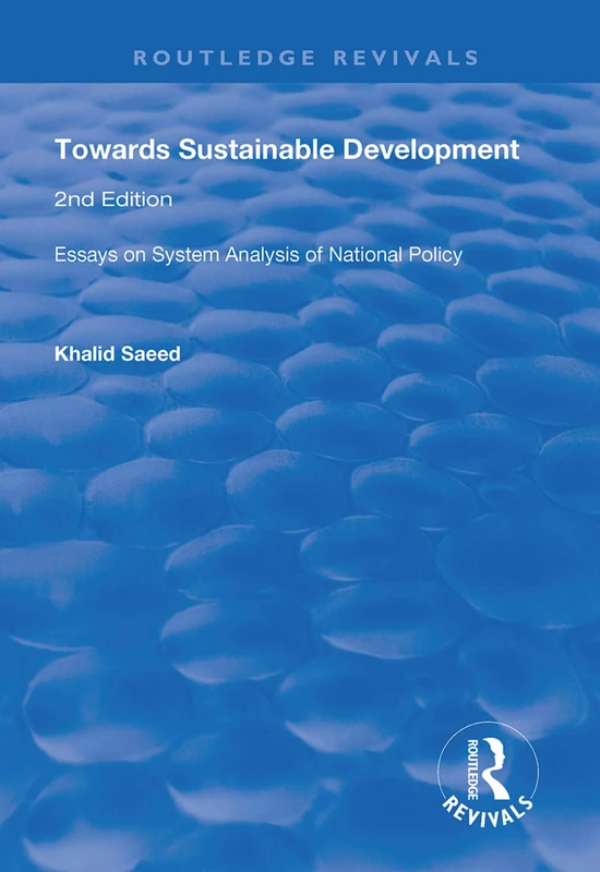 Routledge Towards Sustainable Development - Essay Collection