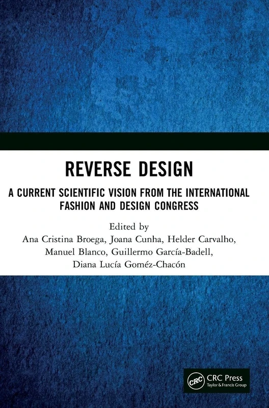 Reverse Design: A Current Scientific Vision From the International Fashion and Design Congress