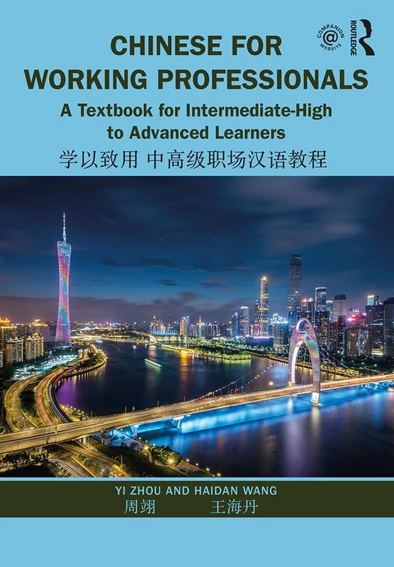 Routledge Chinese for Working Professionals Textbook