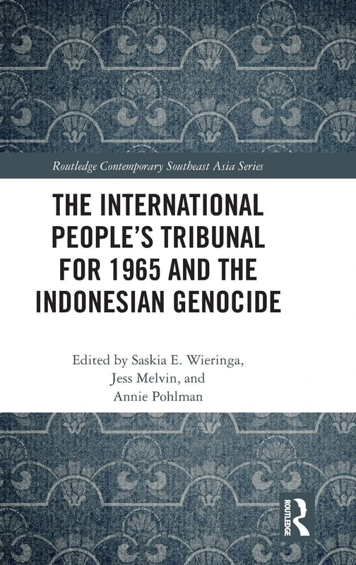 Routledge - International People's Tribunal 1965 Indonesia