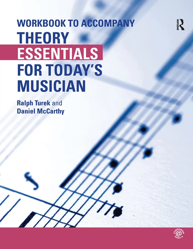 Routledge Theory Essentials for Today's Musician Workbook