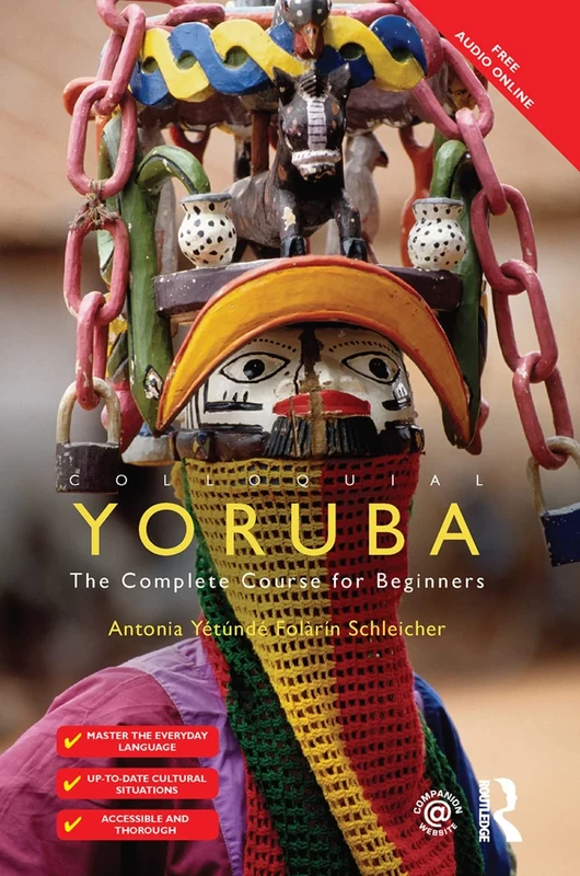Colloquial Yoruba: The Complete Course for Beginners (Colloquial Series)