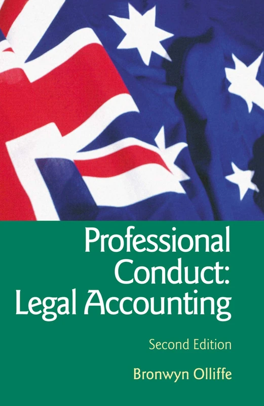 Routledge Essential Professional Conduct: Legal Accounting 2nd Ed