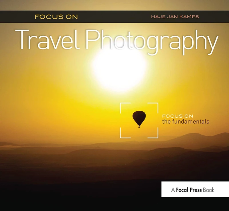 Routledge Focus on Travel Photography: Focus on the Fundamentals - Image 1