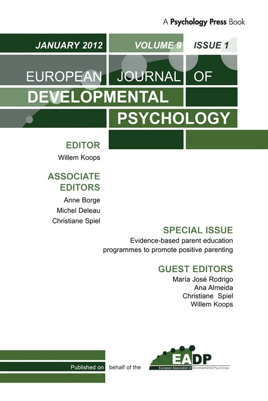 Evidence-based Parent Education Programmes to Promote Positive Parenting: A Special Issue of the European Journal of Developmental Psychology (Special ... European Journal of Developmental Psychology) - Image 1