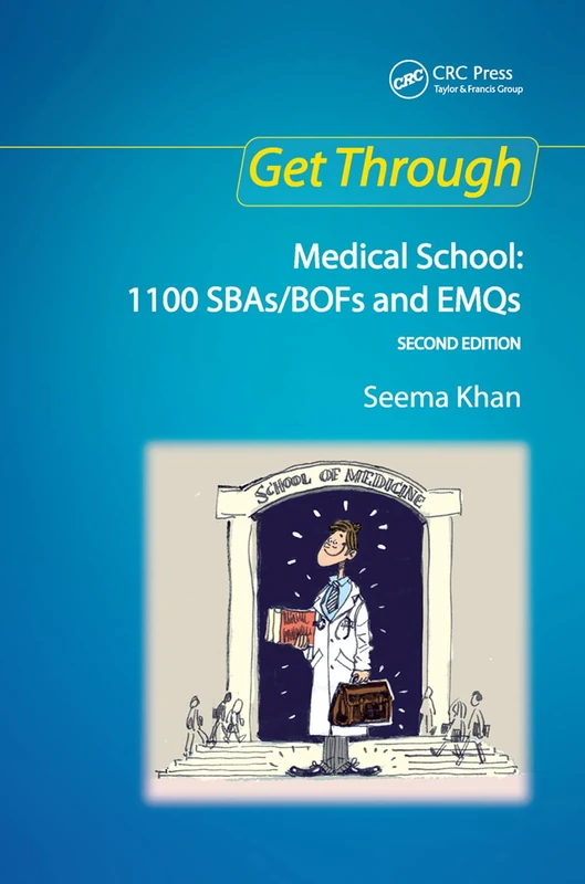 CRC Press Get Through Medical School 2nd Ed - 1100 Questions