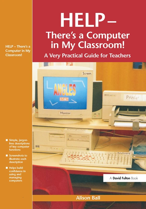 Help--There's a Computer in My Classroom! - Image 1