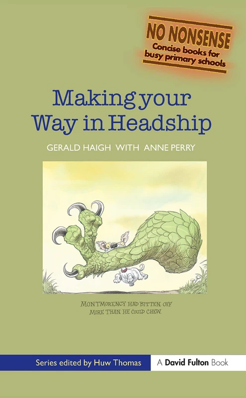 Making your Way in Headship (No-Nonsense Series)