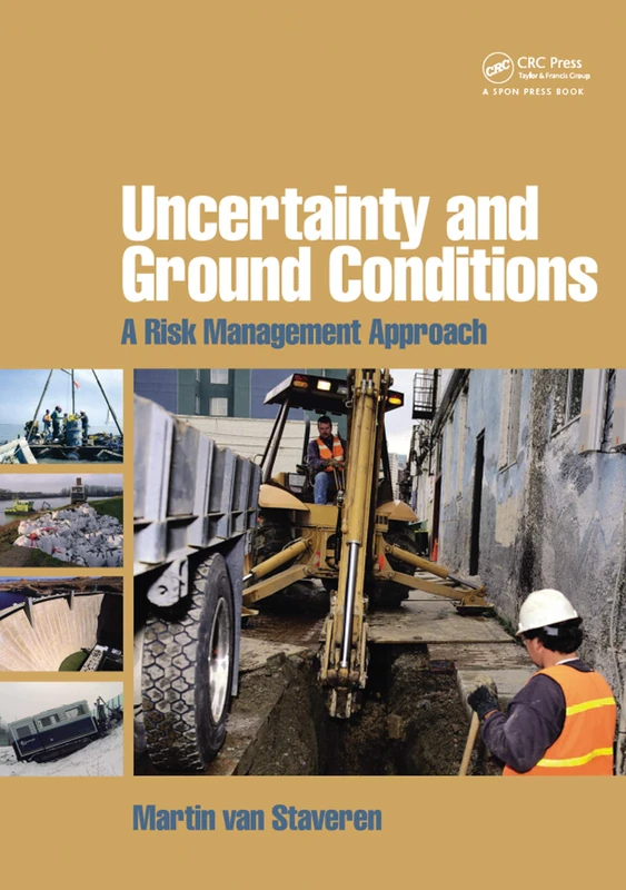 CRC Press - Uncertainty and Ground Conditions Book