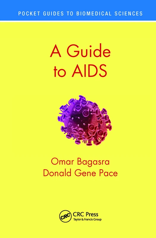 A Guide to AIDS (Pocket Guides to Biomedical Sciences)