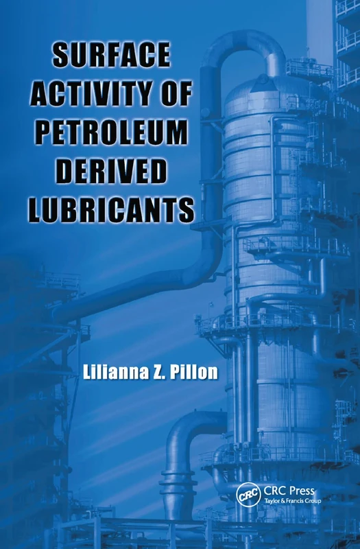 Surface Activity of Petroleum Derived Lubricants