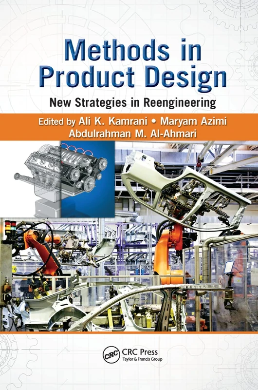 Methods in Product Design: New Strategies in Reengineering (Engineering and Management Innovation)