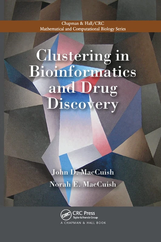 Clustering in Bioinformatics and Drug Discovery (Chapman & Hall/CRC Computational Biology Series)
