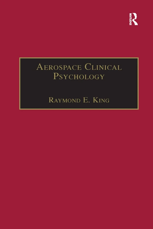 Aerospace Clinical Psychology (Studies in Aviation Psychology and Human Factors)
