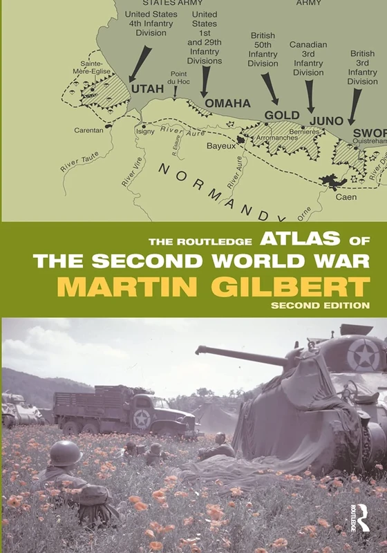 The Routledge Atlas of the Second World War (Routledge Historical Atlases)