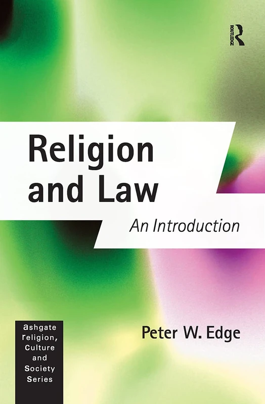 Routledge Religion and Law: An Introduction - Academic Text